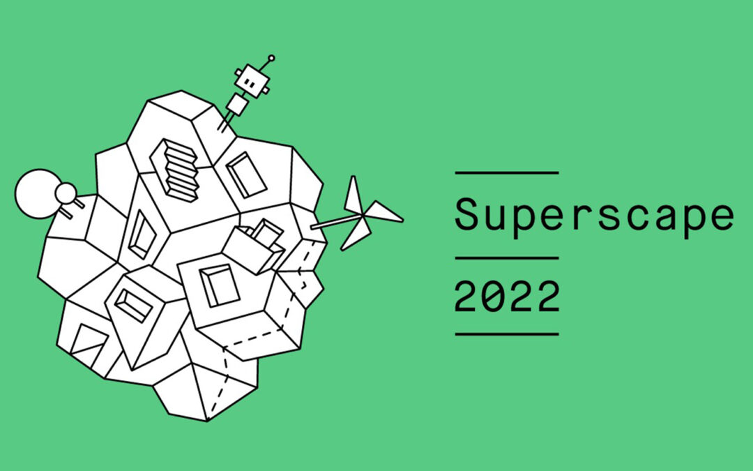 CONCORSO SUPERSCAPE 2022. VISIONI ARCHITETTONICHE PER UN ABITARE SOSTENIBILE