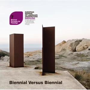 BIENNALE EUROPEA ARCHITETTURA DEL PAESAGGIO